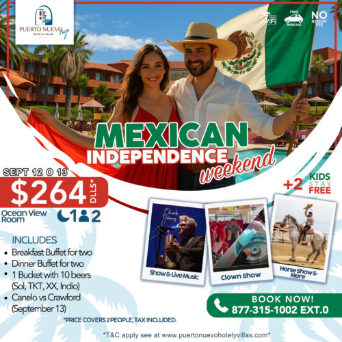 Mexican Independence Weekend at Puerto Nuevo Hotel