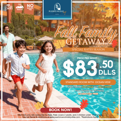 Fall Family Getaway at Puerto Nuevo Hotel