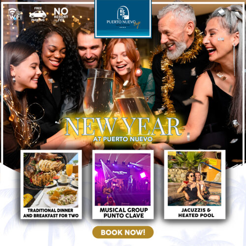 Celebrate New Year at Puerto Nuevo Hotel
