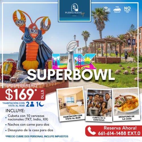 Super Bowl 2026 en Puerto Nuevo Hotel