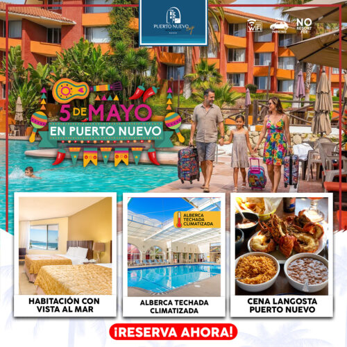 5 de mayo en Puerto Nuevo Hotel 2026