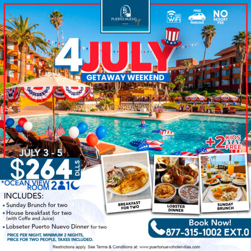 4 July at Puerto Nuevo Hotel 4 July at Puerto Nuevo Hotel