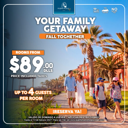 Fall Getaway at Puerto Nuevo Hotel Fall Getaway at Puerto Nuevo Hotel