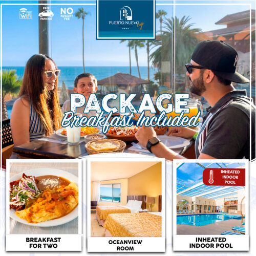 Package Breakfast at Puerto Nuevo Hotel Package Breakfast at Puerto Nuevo Hotel