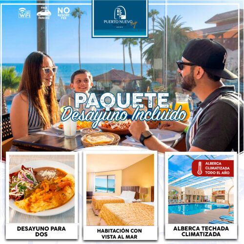 Paquete Desayuno en Puerto Nuevo Hotel Paquete Desayuno en Puerto Nuevo Hotel